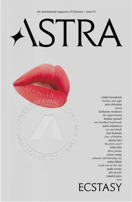 Časopis Astra, Extáza: prvé číslo - Astra Magazine, Ecstasy: Issue One