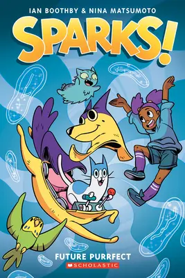 Iskry! Future Purrfect: Grafický román (Sparks! #3) - Sparks! Future Purrfect: A Graphic Novel (Sparks! #3)