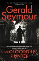 Lovec krokodílov - nový uhrančivý thriller od majstra žánru - Crocodile Hunter - The spellbinding new thriller from the master of the genre