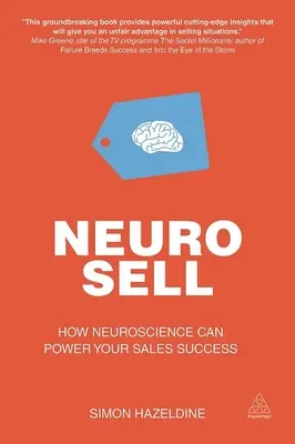 Neuro-Sell: Ako môže neuroveda podporiť váš predajný úspech - Neuro-Sell: How Neuroscience Can Power Your Sales Success