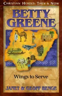 Betty Greenová: Betty Greenová: Krídla, aby slúžila - Betty Green: Wings to Serve