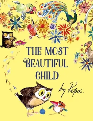 Najkrajšie dieťa - The Most Beautiful Child