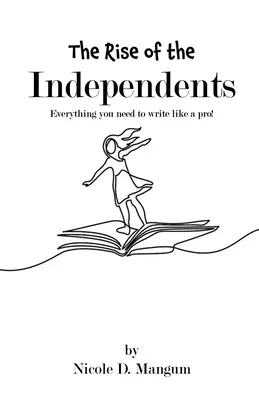 Vzostup nezávislých! - The Rise of the Independents!