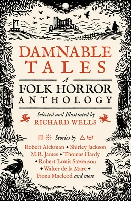 Damnable Tales (Prekliate príbehy): Antológia ľudového hororu - Damnable Tales: A Folk Horror Anthology