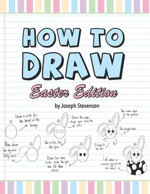 Ako kresliť veľkonočné vydanie - How to Draw Easter Edition
