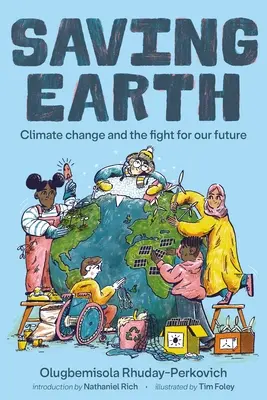 Záchrana Zeme: Zmena klímy a boj za našu budúcnosť - Saving Earth: Climate Change and the Fight for Our Future
