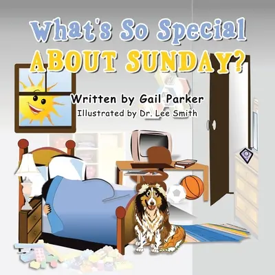 Čo je také zvláštne na nedeli? - What's so Special About Sunday?