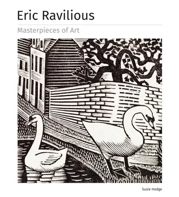 Eric Ravilious Majstrovské diela umenia - Eric Ravilious Masterpieces of Art