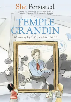 Ona vytrvala: Temple Grandin - She Persisted: Temple Grandin