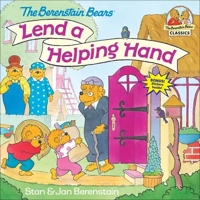Medvede Berenstainovci podávajú pomocnú ruku - The Berenstain Bears Lend a Helping Hand