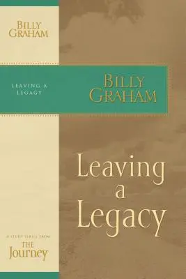 Zanechanie dedičstva - Leaving a Legacy
