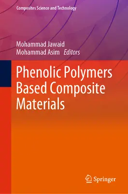 Kompozitné materiály na báze fenolových polymérov - Phenolic Polymers Based Composite Materials