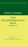 Thukydides: Peloponézska vojna Kniha VII - Thucydides: The Peloponnesian War Book VII