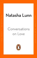 Rozhovory o láske - s Philippou Perry, Dolly Alderton, Roxane Gay, Stephenom Groszom, Esther Perel a mnohými ďalšími - Conversations on Love - with Philippa Perry, Dolly Alderton, Roxane Gay, Stephen Grosz, Esther Perel, and many more