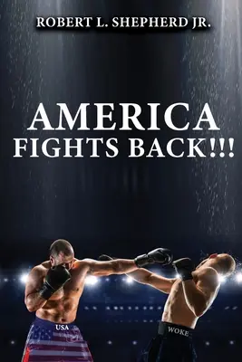 Amerika bojuje späť - America Fights Back