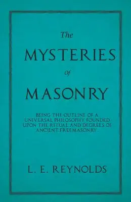 Tajomstvá slobodomurárstva - náčrt univerzálnej filozofie založenej na rituáli a stupňoch starobylého slobodomurárstva. - The Mysteries of Masonry - Being the Outline of a Universal Philosophy Founded Upon the Ritual and Degrees of Ancient Freemasonry.