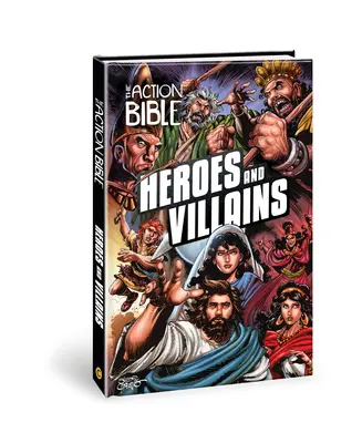 Akčná Biblia: Hrdinovia a zloduchovia - The Action Bible: Heroes and Villains