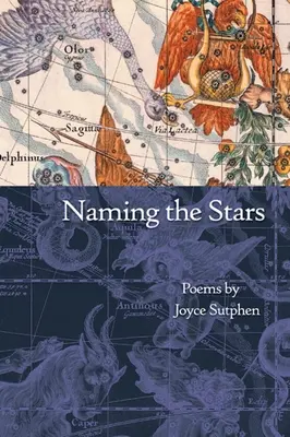 Pomenovanie hviezd: Básne - Naming the Stars: Poems