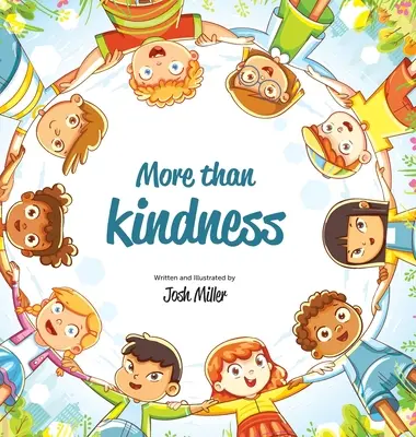 Viac ako láskavosť - More than Kindness