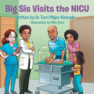 Veľká sestra navštevuje JIS - Big Sis Visits the NICU
