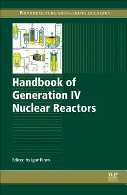 Príručka o jadrových reaktoroch IV. generácie - Handbook of Generation IV Nuclear Reactors