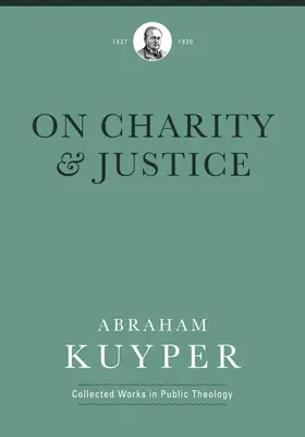 O dobročinnosti a spravodlivosti - On Charity and Justice