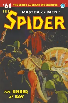 Pavúk #61: Pavúk v zátoke - The Spider #61: The Spider at Bay