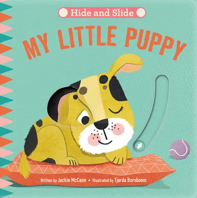 Schovajte sa: Moje malé šteniatko - Hide & Slide: My Little Puppy