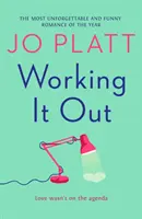 Working It Out - Najnezabudnuteľnejšia a najvtipnejšia romantika roka - Working It Out - The most unforgettable and funny romance of the year