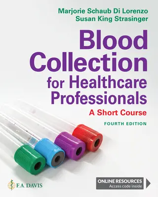 Odber krvi pre zdravotníckych pracovníkov: Krátky kurz - Blood Collection for Healthcare Professionals: A Short Course