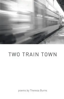 Mesto dvoch vlakov - Two Train Town