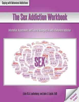 Pracovná kniha o závislosti na sexe - The Sex Addiction Workbook