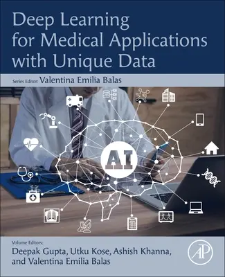 Hlboké učenie pre lekárske aplikácie s jedinečnými údajmi - Deep Learning for Medical Applications with Unique Data