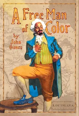 Slobodný farebný muž - A Free Man of Color