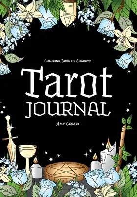 Omaľovánky tieňov: Tarotový denník - Coloring Book of Shadows: Tarot Journal