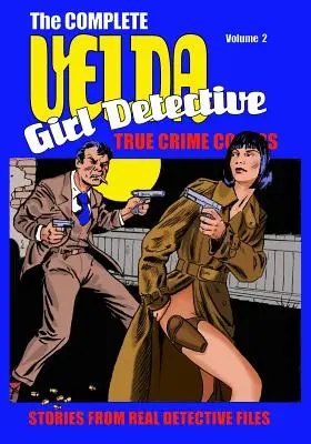 Velda: Kompletný druhý diel Velda, dievčenský detektív - Velda: The Complete Velda, Girl Detective Volume Two