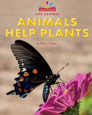 Zvieratá pomáhajú rastlinám - Animals Help Plants