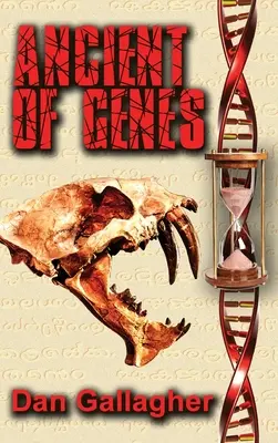 Prastaré gény: Prehistorické vzkriesenie... alebo genetická vojna? - Ancient of Genes: Prehistoric Resurrection... or Genetic Warfare?