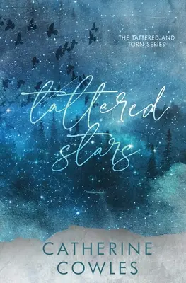 Roztrhané hviezdy: A Tattered & Torn Special Edition - Tattered Stars: A Tattered & Torn Special Edition