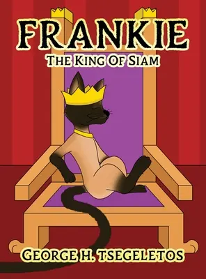 Frankie: Siamský kráľ - Frankie: The king of Siam