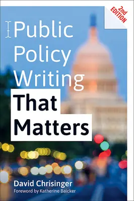 Verejná politika: písanie, na ktorom záleží - Public Policy Writing That Matters
