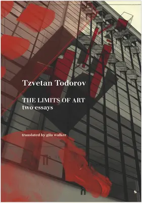 Hranice umenia: Dve eseje - The Limits of Art: Two Essays