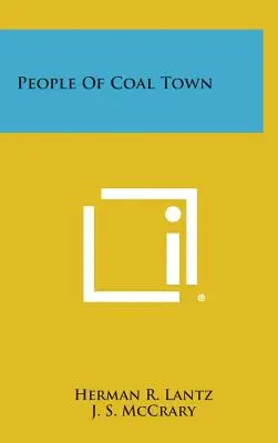 Ľudia z uhoľného mesta - People of Coal Town