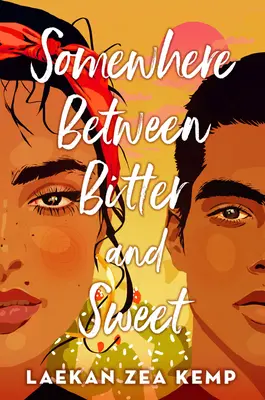 Somewhere Between Bitter and Sweet (Niekde medzi horkým a sladkým) - Somewhere Between Bitter and Sweet