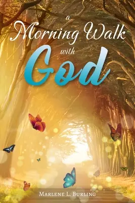 Ranná prechádzka s Bohom - A Morning Walk with God