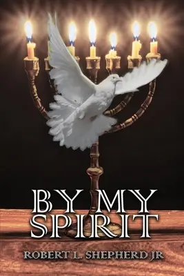 Mojím duchom - By My Spirit