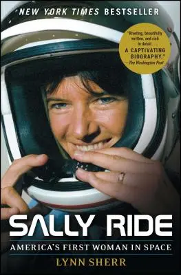 Sally Rideová: prvá americká žena vo vesmíre - Sally Ride: America's First Woman in Space