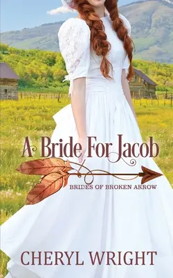Nevesta pre Jacoba - A Bride for Jacob