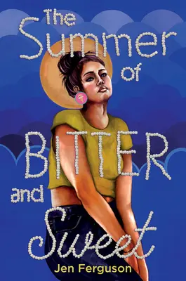 Leto horké a sladké - The Summer of Bitter and Sweet
