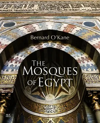 Mešity v Egypte - The Mosques of Egypt